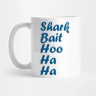 Shark Bait Hoo Ha Ha Inspired Silhouette Mug